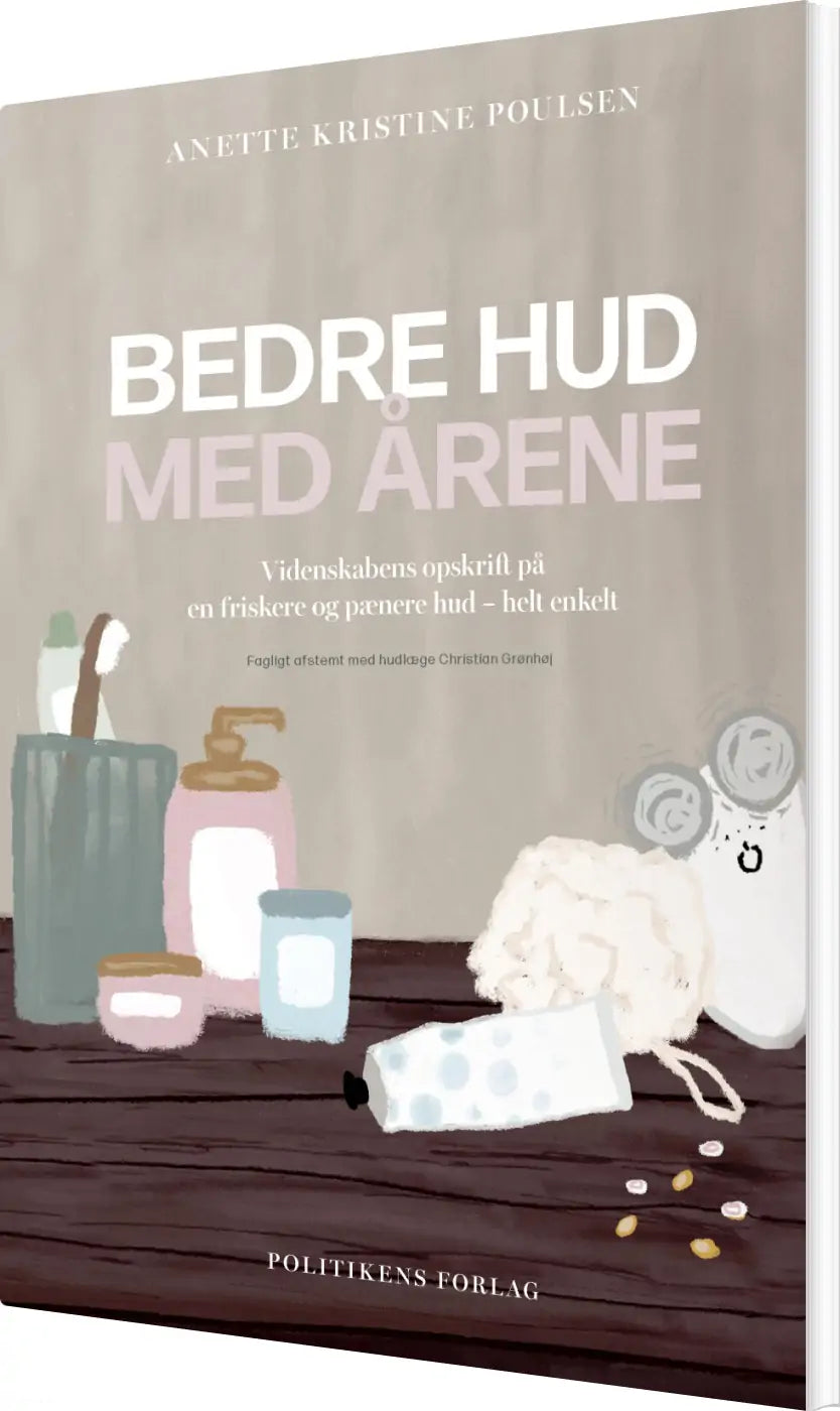 Bedre Hud Med Årene • Politikens forlag