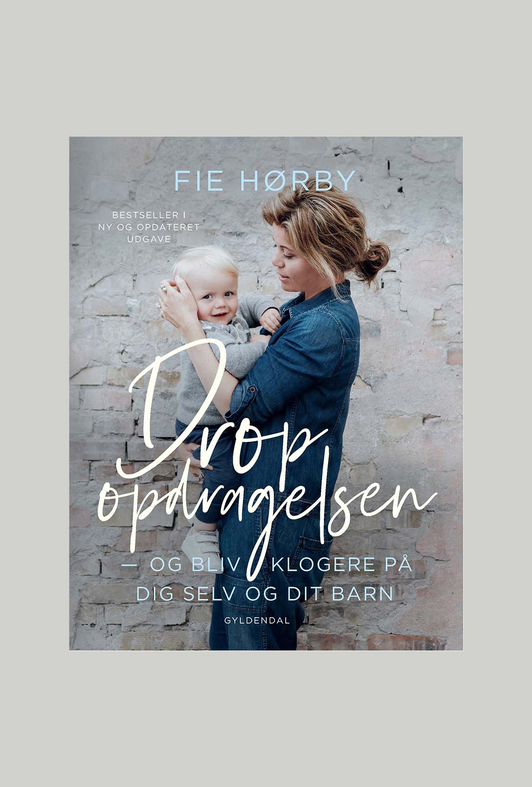 Drop opdragelsen af Fie Hørby