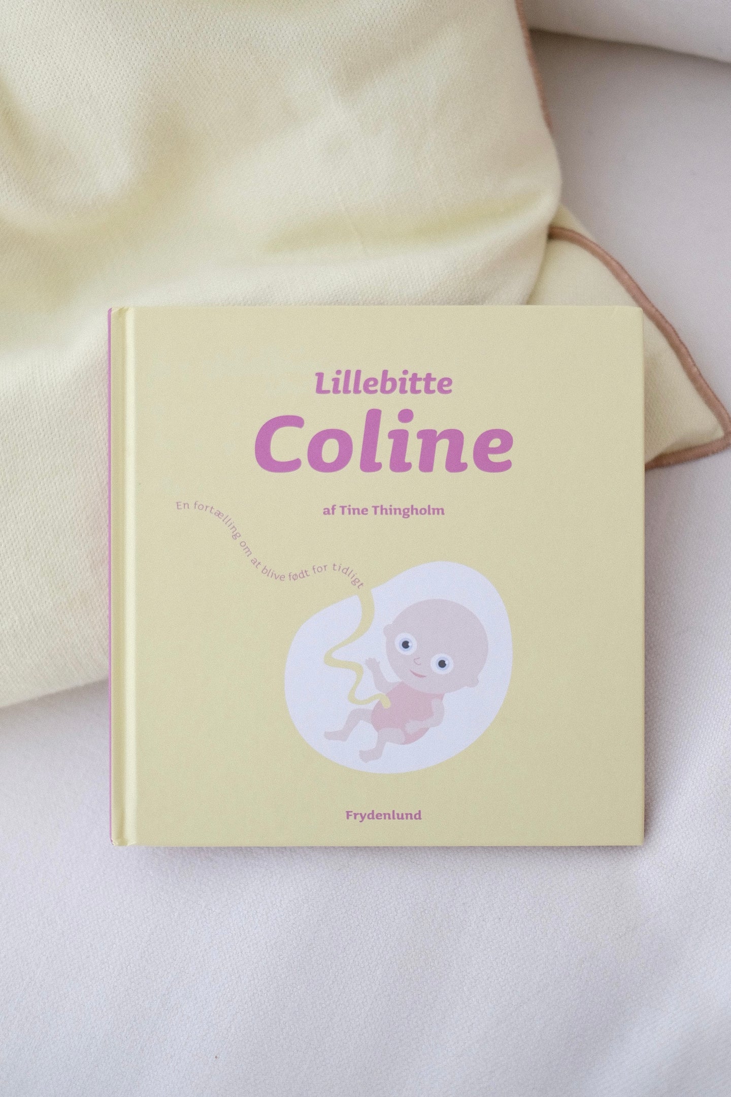 Lillebitte Coline - en fortælling om at blive født for tidligt
